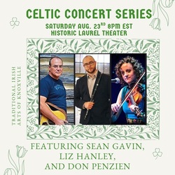 Irish Music Concert with Sean Gavin, Liz Hanley, and Don Penzien