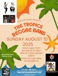 The Wild Hare Presents: "Reggae On The Rooftop" featuring U-Roy & The Tropics Reggae Band