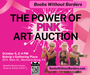 Boobs Without Borders Presents "The Power of PINK Art Auction"