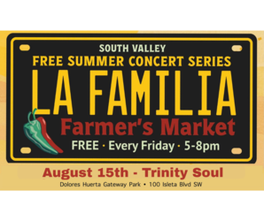Trinity Soul at La Familia Farmers Market South Valley Free Music Concert Series