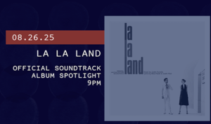 Album Spotlight: La La Land Official Soundtrack