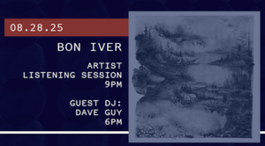 Artist Listening Session: Bon Iver⁠