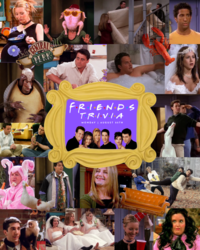 Friends Trivia
