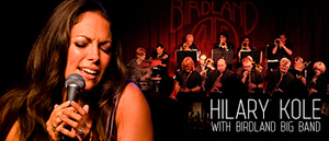 Hilary Kole with Birdland Big Band