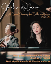 An Evening with Rachmaninoff: Cellist Tsun-yuet Emmanuel Kwok and Pianist Xinzhuo Li in Concert