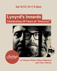 LYNYRDS INNARDS @ Bobby’s Eastside