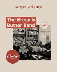 The Bread And Butter Band @ Bobby’s Eastside (FREE)
