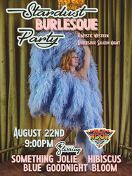 The Stardust Burlesque Party at High Noon