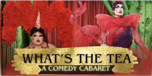 What's The Tea With Lana and Starr