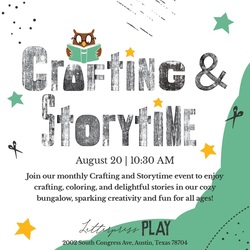 August Crafting & Storytime
