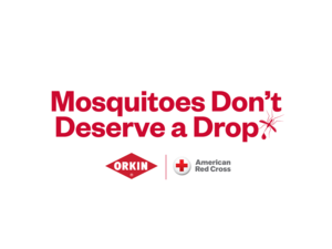 Mosquitoes Don't Deserve a Drop - Orkin and Red Cross Blood Drive