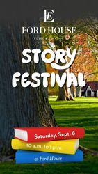Story Festival at Ford House