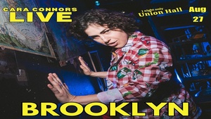 Cara Connors: BORN TO SUCK (Live at Union Hall!)  A New Hour of Stand-Up Comedy