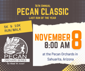 16th Annual Pecan Classic 5K & 10K