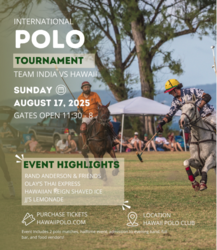 HAWAII POLO EVERY SUNDAY - India vs Hawaii International Polo Match!