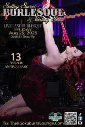 Sultry Sweet Burlesque 13 year Anniversary Celebration