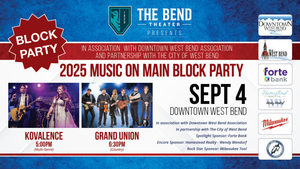 The Bend Theater Presents: 2025 Music On Main Block Party – September 4