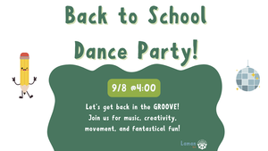 Back To School Dance Party