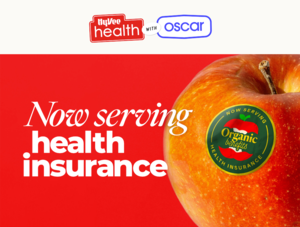 Hy-Vee Health with Oscar: Now serving health insurance