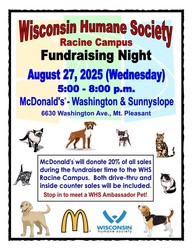 Racine WI Humane Society Fundraiser at McDonald's of Mt. Pleasant / Aug. 27. 2025 (Wed.)