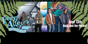 The Fern Alley Music Series Presents: Rojai and the Pocket