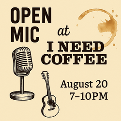 Open Mic Night @ I Need Coffee