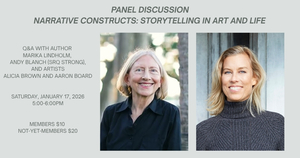 Panel Discussion: Narrative Constructs – Storytelling in Art and Life