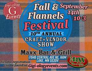 10th Annual Fall & Flannels Festival Craft & Vendor Show