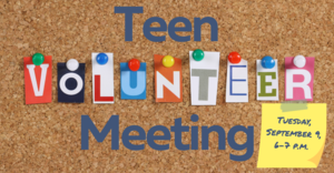 Teen Volunteer Meeting