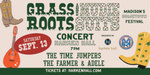The Time Jumpers and The Farmer & Adele Concert Set for September 13 at Harken Hall