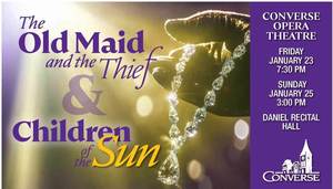 Converse Opera Theatre Double Feature: The Old Maid and the Thief  & Children of the Sun