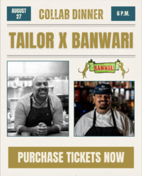 Banwari x Tailor Collab Dinner