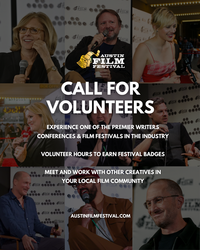 Volunteer with the Austin Film Festival!!!