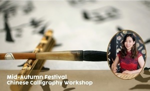 Mid-Autumn Festival Chinese Calligraphy Workshop