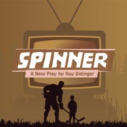 Delaware Theatre Company: Spinner