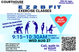 EZ 2 B Fit Exercise with Lu-anne Cox – 8/27/25 9:15-10:30AM