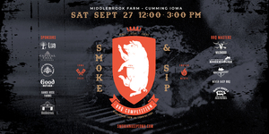 Smoke & Sip at Middlebrook Farm: Iowa’s Premier BBQ & Drink Festival