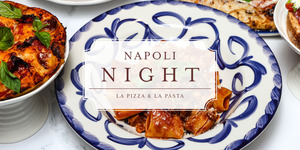 Napoli Nights at La Pizza & La Pasta