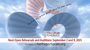 Heritage Chorale Open Rehearsals and Auditions for 2025-26 Season