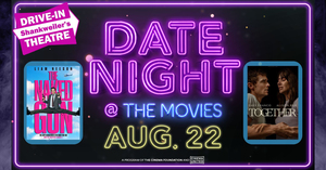 Date Night at the Movies: THE NAKED GUN and TOGETHER
