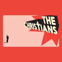 Reader's Theater: The Christians