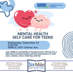 Mental Health Self Care for Teens with NAMI of Southwestern Illinois