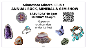Minnesota Mineral Club's Annual Rock, Mineral & Gem Show
