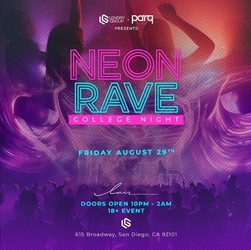 LGNDRY Group Presents: NEON RAVE 18+ College Night @ LAIR Nightclub!