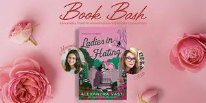 Ladies in Hating Book Bash with Alexandra Vasti at Lovestruck Books