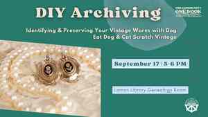 DIY Archiving: Identifying and Preserving Your Vintage Wares