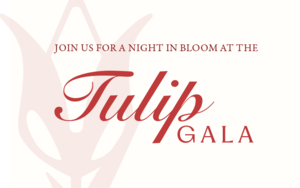 Inaugural Tulip Gala