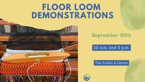 Floor Loom Demostration