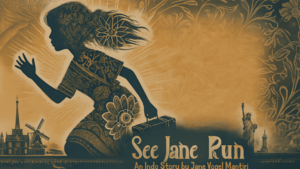 See Jane Run: An Indo Story