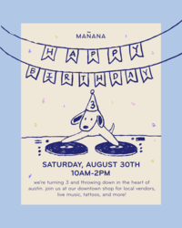 Mañana Dos 3rd Birthday Party